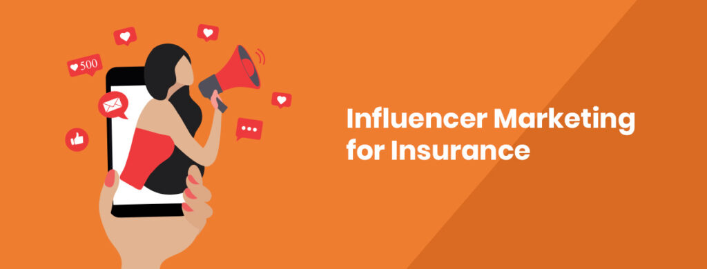 Influencer Marketing for Insurance