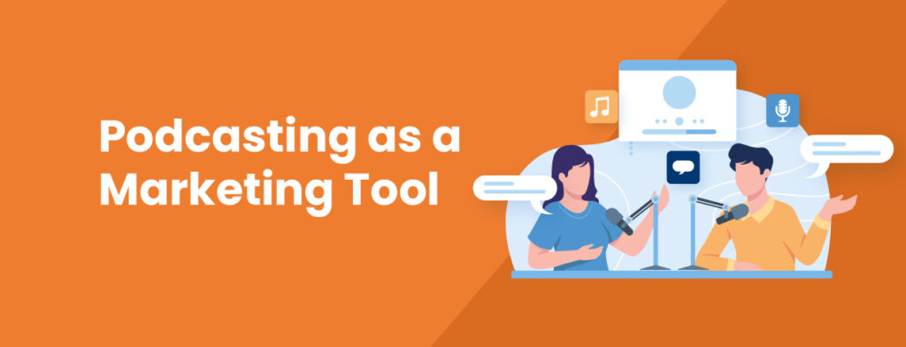 podcasting as a marketing tool